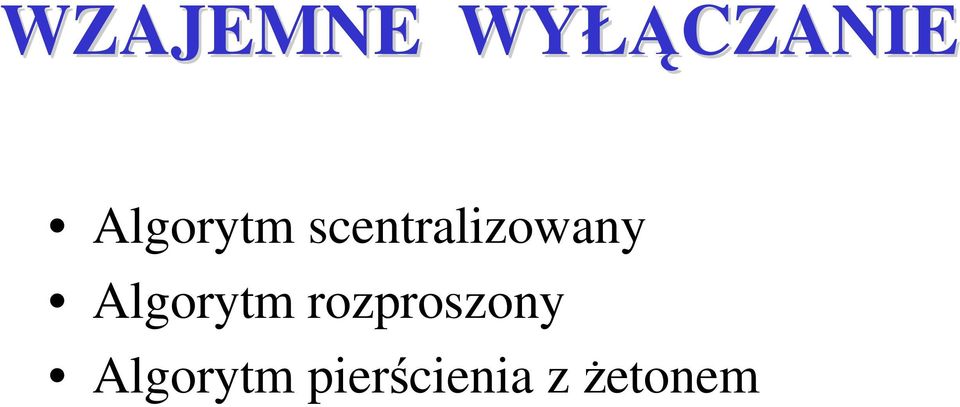 scentralizowany 