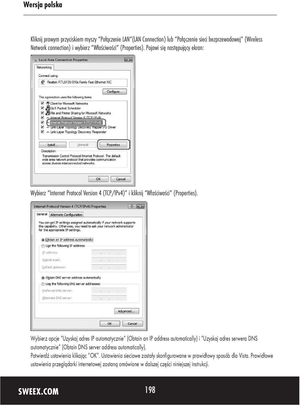 Wybierz opcje Uzyskaj adres IP automatycznie (Obtain an IP address automatically) i Uzyskaj adres serwera DNS automatycznie (Obtain DNS server address automatically).