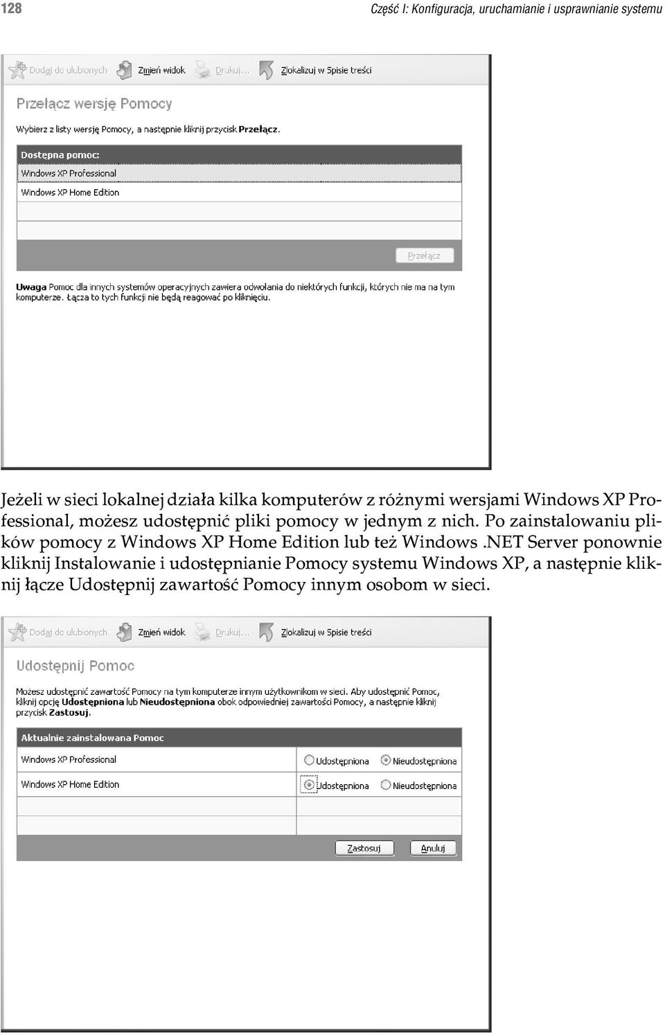 Po zainstalowaniu plików pomocy z Windows XP Home Edition lub te Windows.