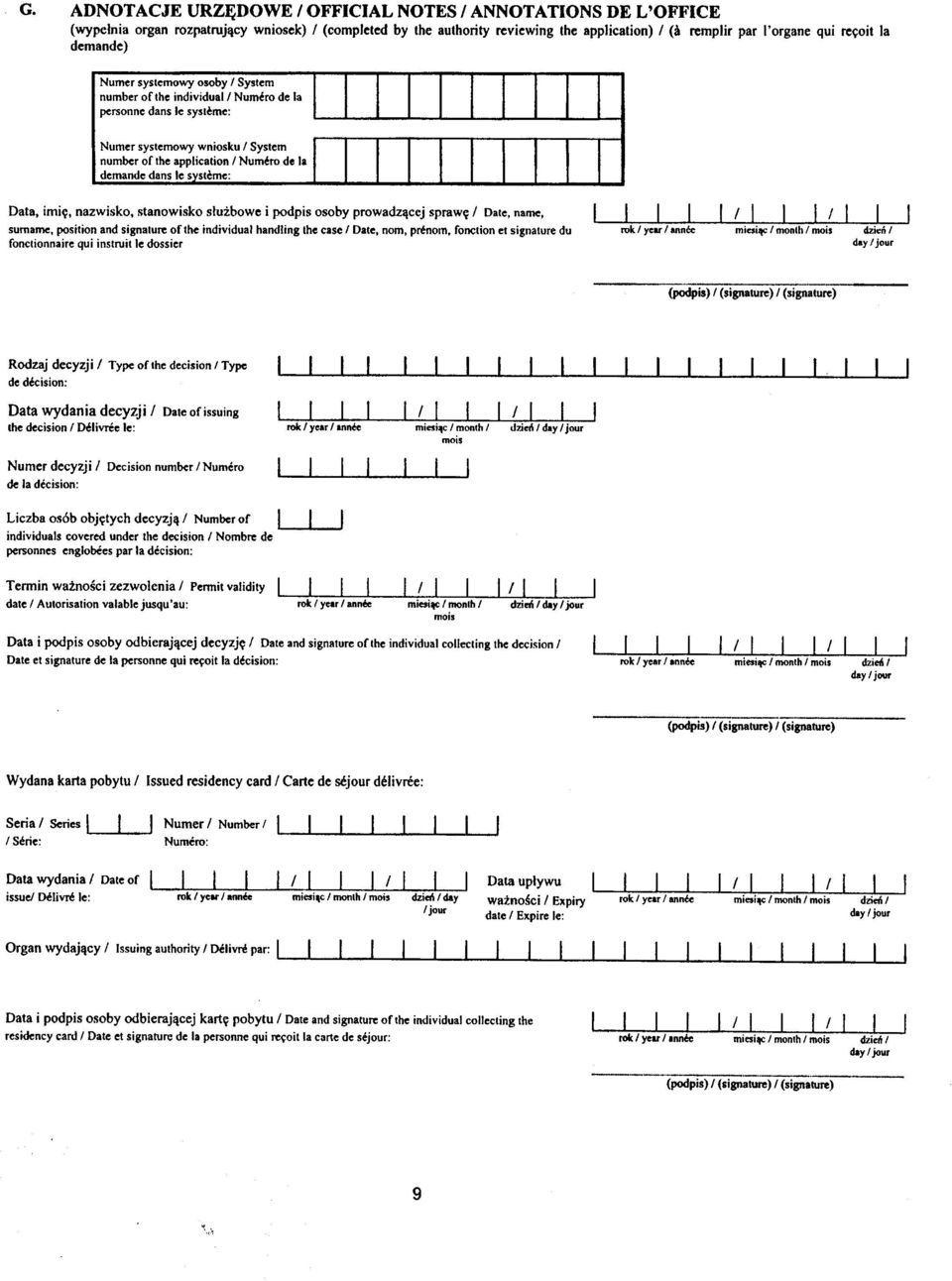 steme: Data imiê nazwisko stanowisko s³u bowe i podpis osoby prowadz¹cej sprawê I Date name I I I I I I I I I I I I I sumame position and signature of the individual handling the case I Date nom