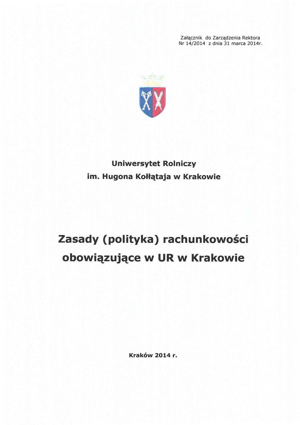 Hugona Kołłątaja w Krakowie ady (polityka)