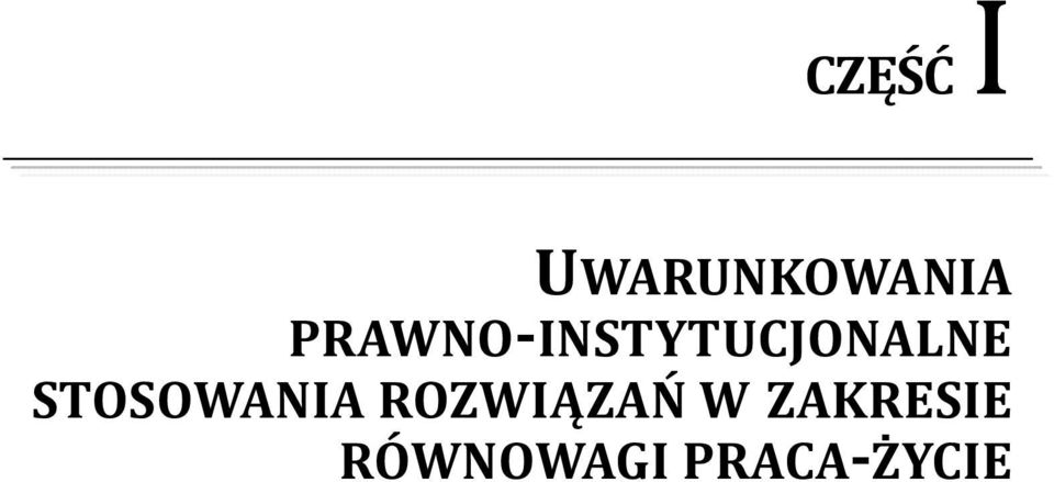 STOSOWANIA ROZWIĄZAŃ W