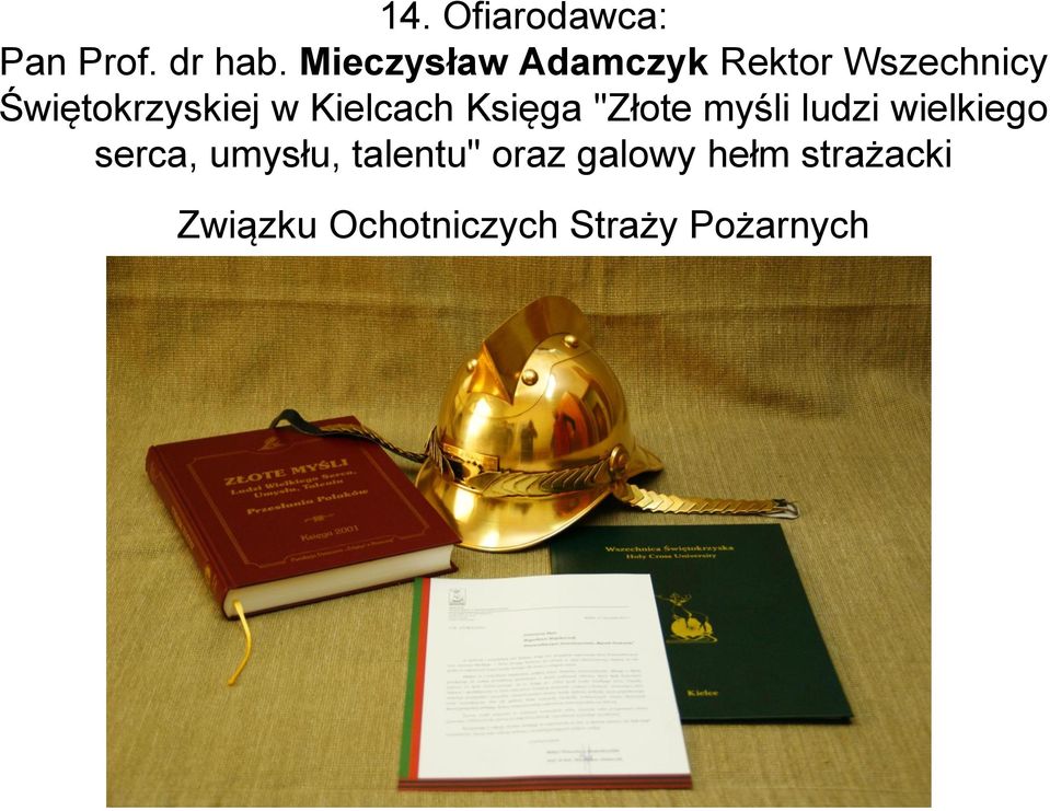 Kielcach Księga "Złote myśli ludzi wielkiego serca,