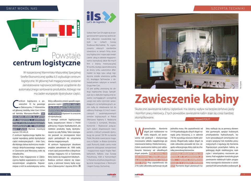 Centrum logistyczne o powierzchni 5 ha powstaje w Zakroczymiu, kilometrów od głównej siedziby Inter Cars i 8 km od lotniska Warszawa-Modlin.