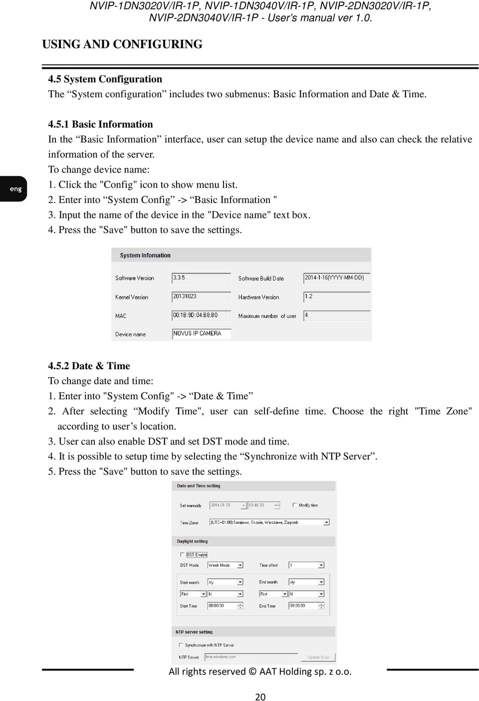 1 Basic Information In the Basic Information interface, user can setup the device name and also can check the relative information of the server. To change device name: 1.