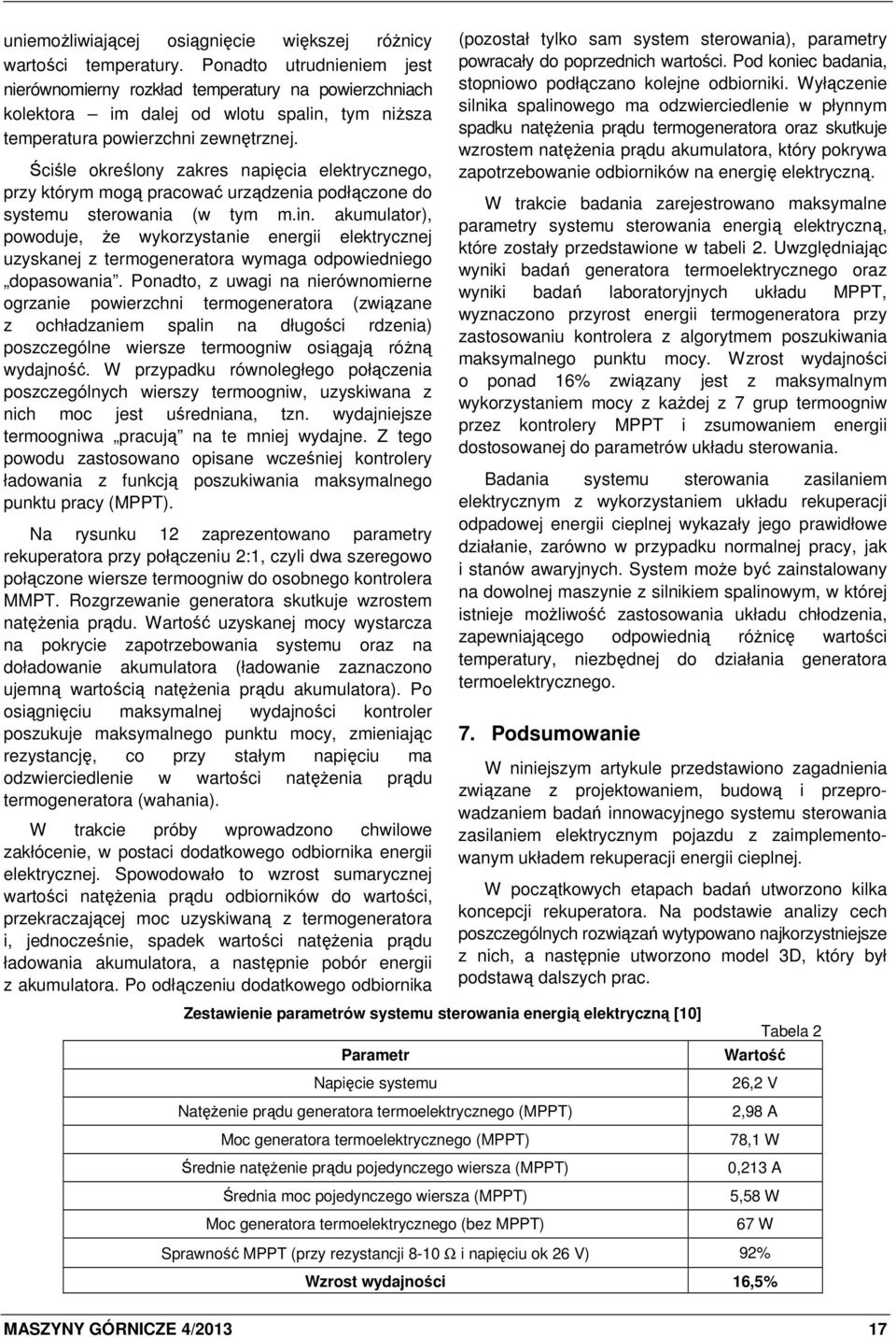 Ściśle określony zakres napięcia elektrycznego, przy którym mogą pracować urządzenia podłączone do systemu sterowania (w tym m.in.