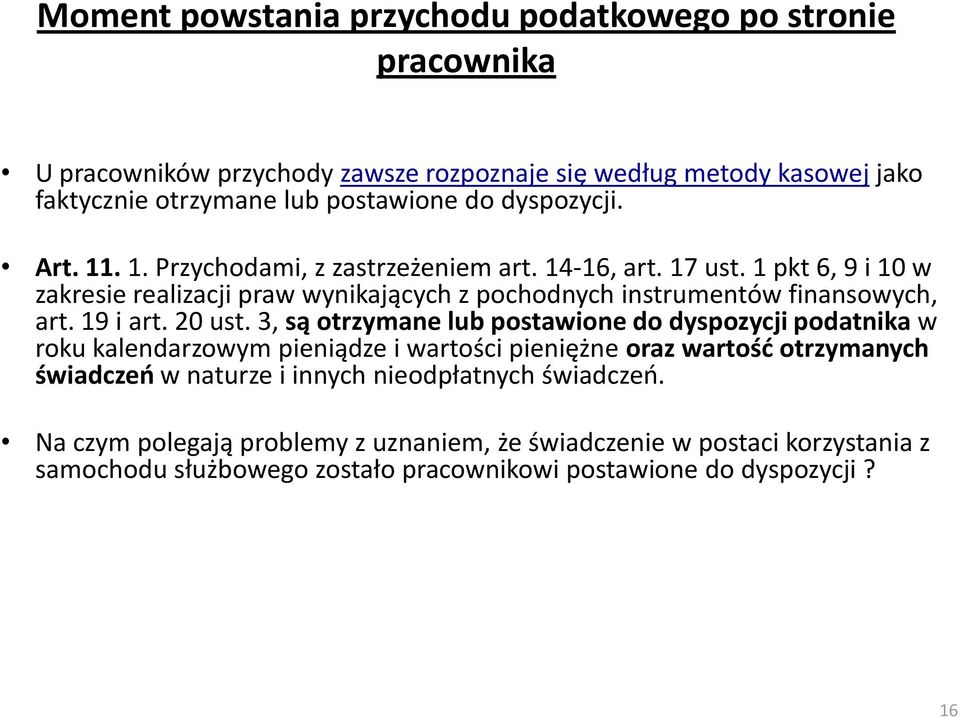 1 pkt 6, 9 i 10 w zakresie realizacji praw wynikających z pochodnych instrumentów finansowych, art. 19 i art. 20 ust.