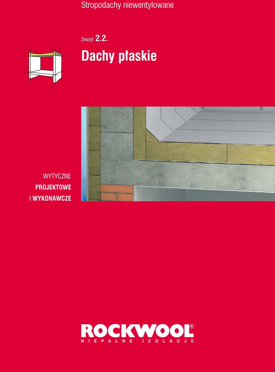 2.2. Dachy płaskie