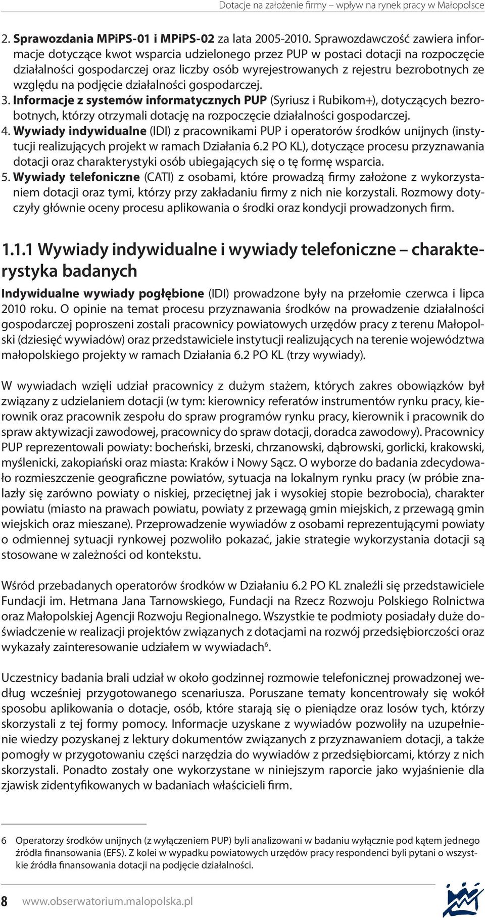 ze względu na podjęcie działalności gospodarczej. 3.