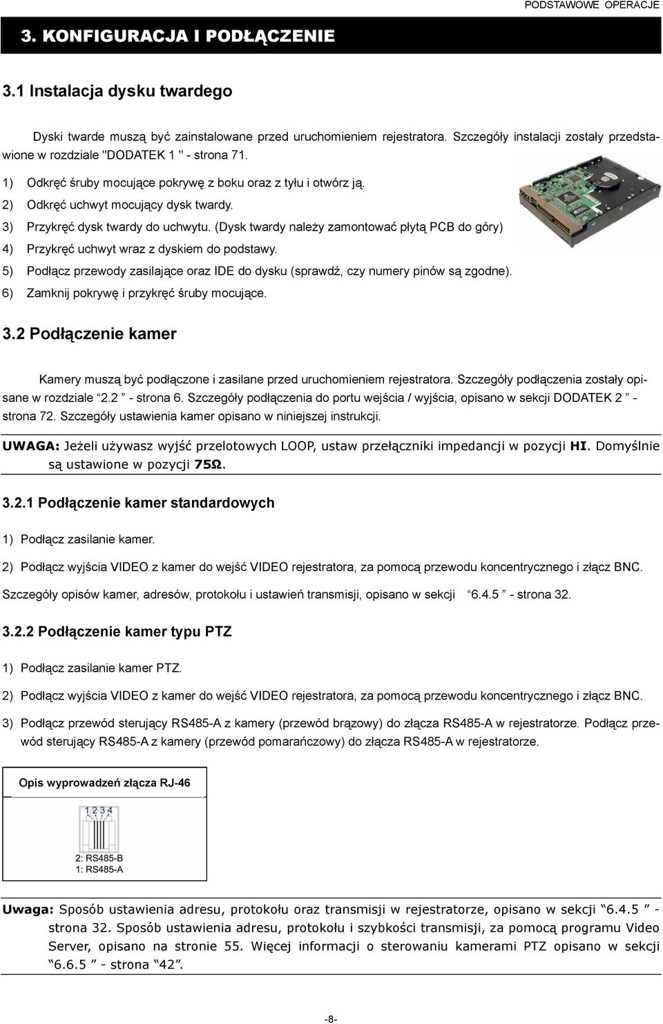 3) Przykręć dysk twardy do uchwytu. (Dysk twardy należy zamontować płytą PCB do góry) 4) Przykręć uchwyt wraz z dyskiem do podstawy.