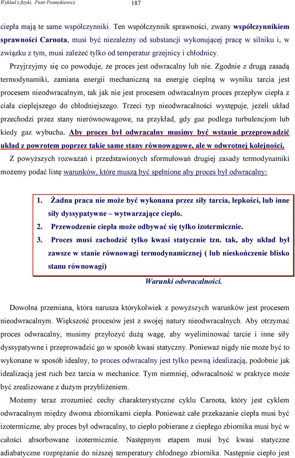 chłodnicy. Przyjrzyjmy się co powoduje, że proces jest odwracalny lub nie.