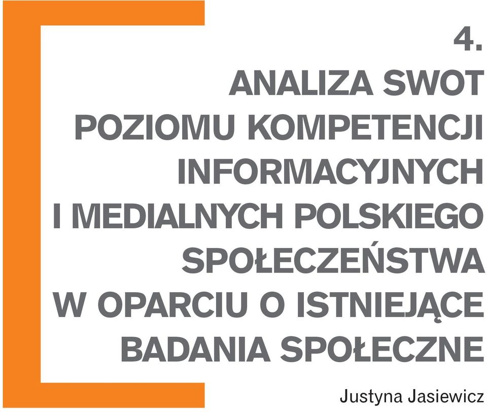 POLSKIEGO SPOŁECZEŃSTWA W OPARCIU O