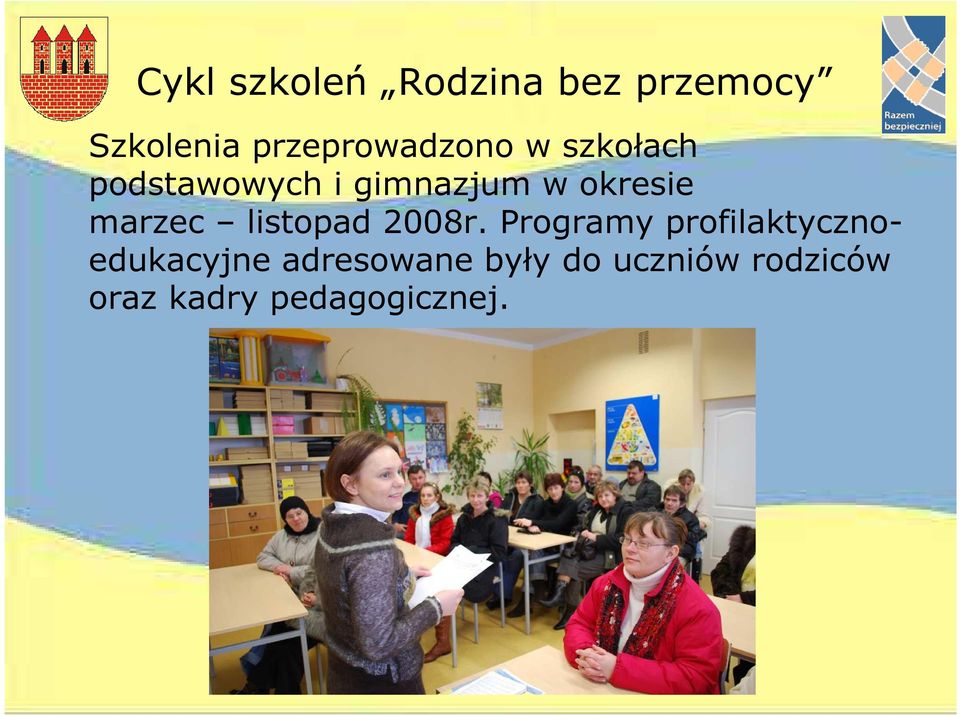 okresie marzec listopad 2008r.