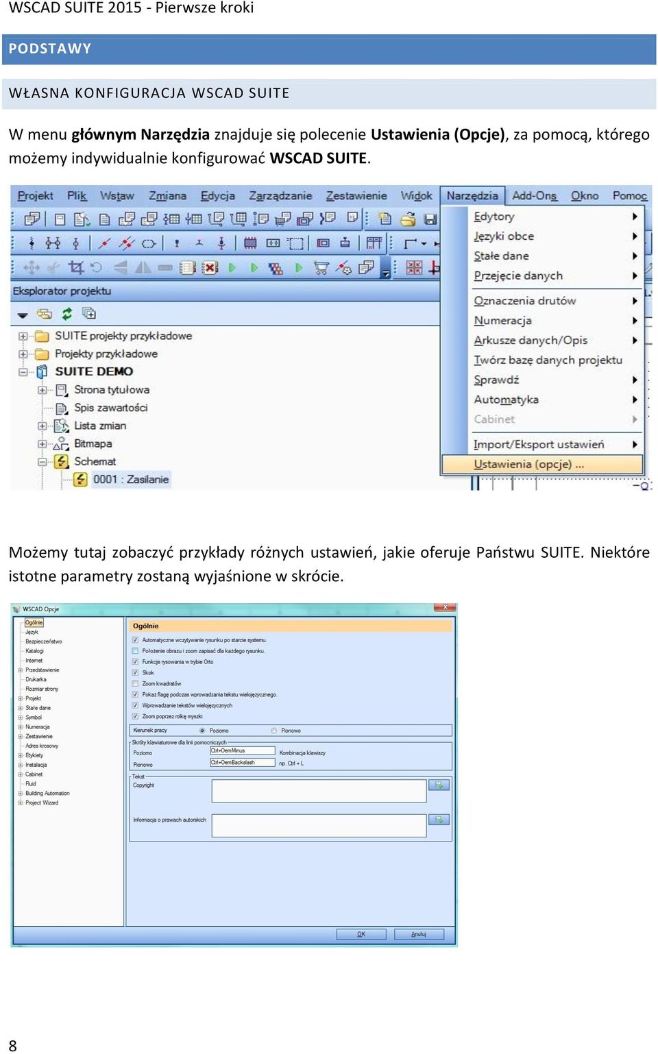 konfigurować WSCAD SUITE.