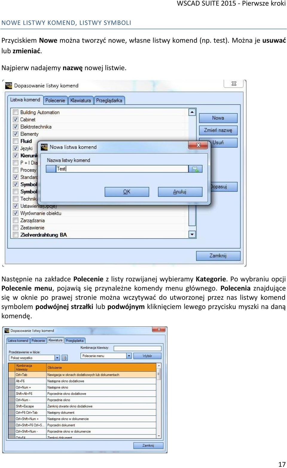 Następnie na zakładce Polecenie z listy rozwijanej wybieramy Kategorie.