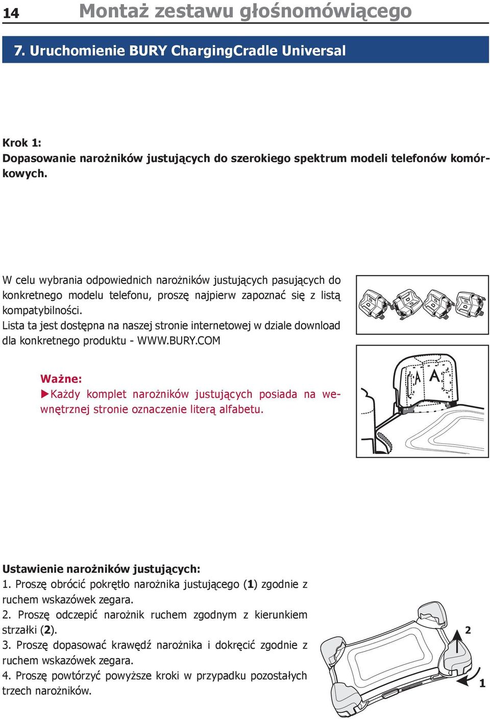 Lista ta jest dostępna na naszej stronie internetowej w dziale download dla konkretnego produktu - WWW.BURY.