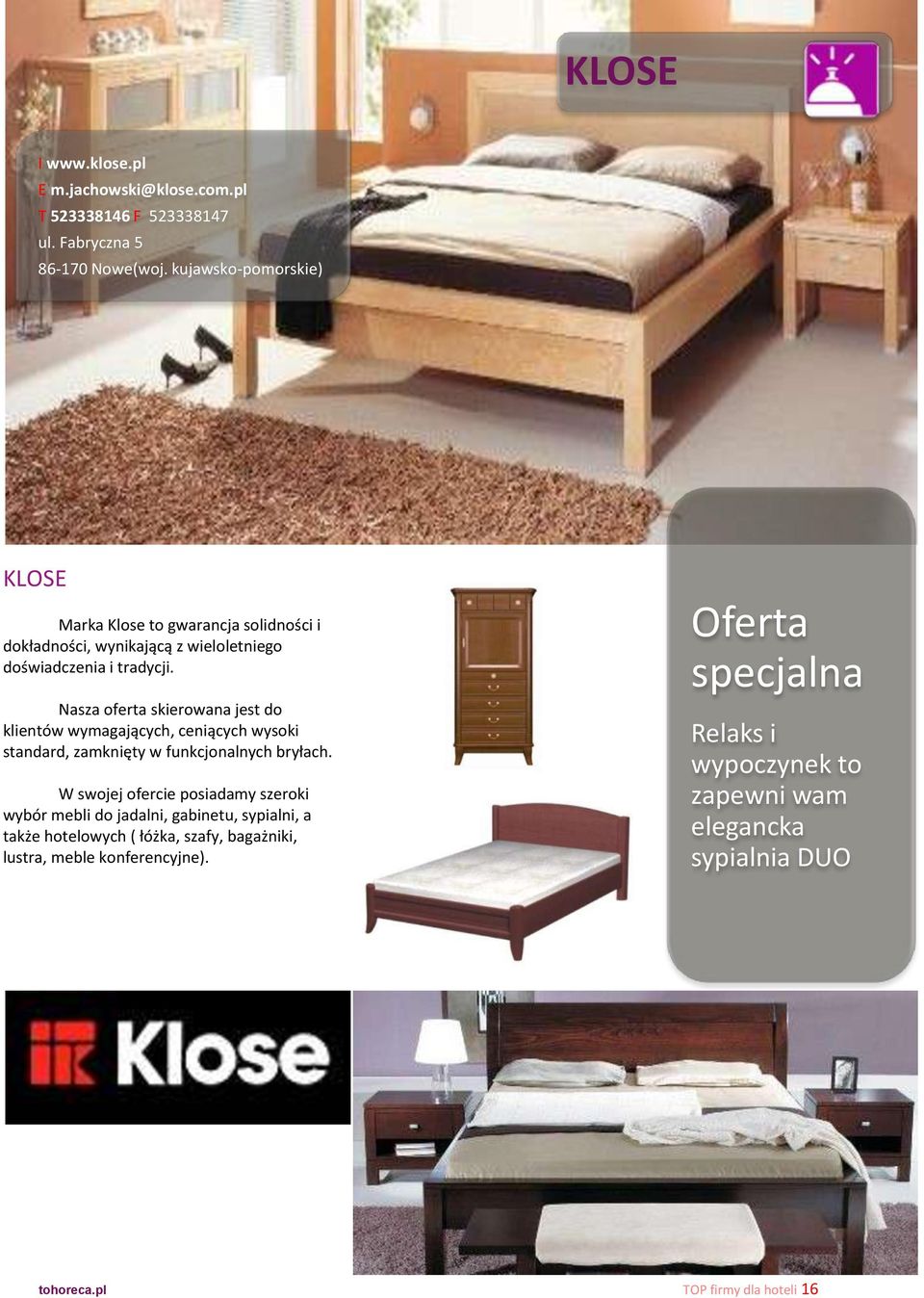 Nasza oferta skierowana jest do klientów wymagających, ceniących wysoki standard, zamknięty w funkcjonalnych bryłach.