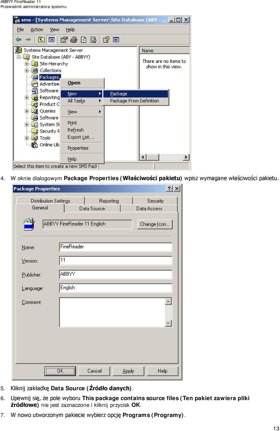 Upewnij się, że pole wyboru This package contains source files (Ten pakiet zawiera pliki