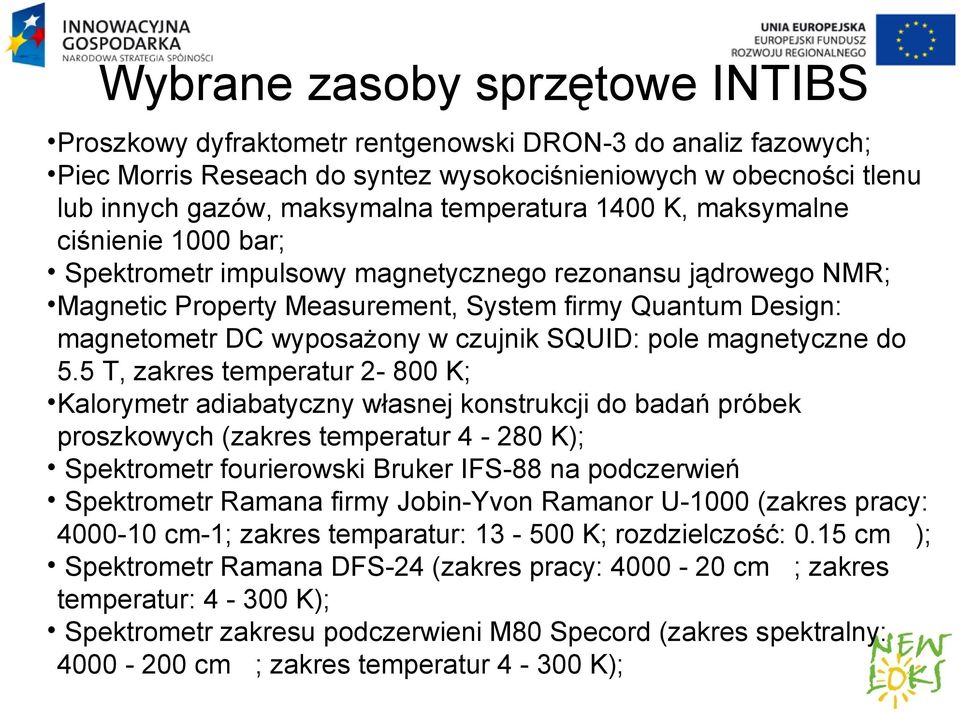 czujnik SQUID: pole magnetyczne do 5.