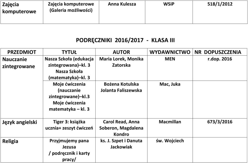 3 Moje ćwiczenia (nauczanie zintegrowane) kl.3 Moje ćwiczenia matematyka kl.