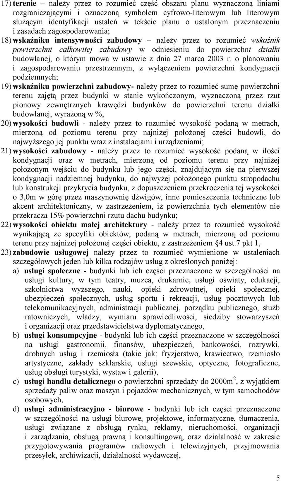 budowlanej, o którym mowa w ustawie z dnia 27 marca 2003 r.