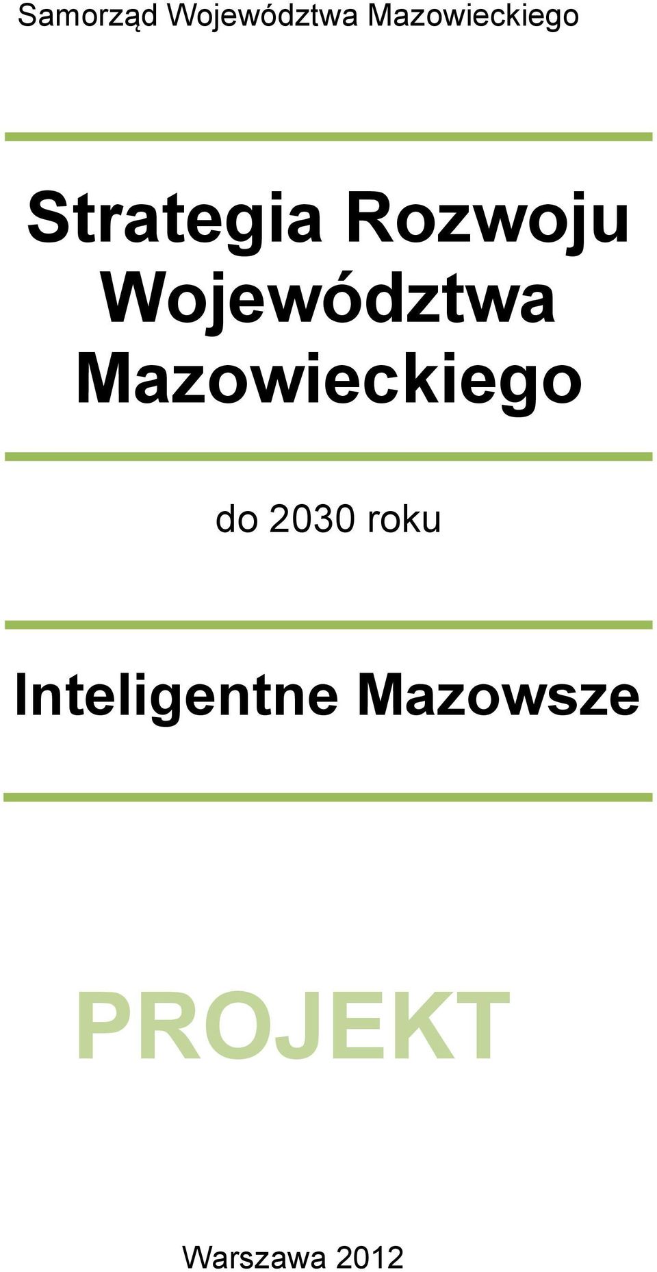 Województwa Mazowieckiego do 2030