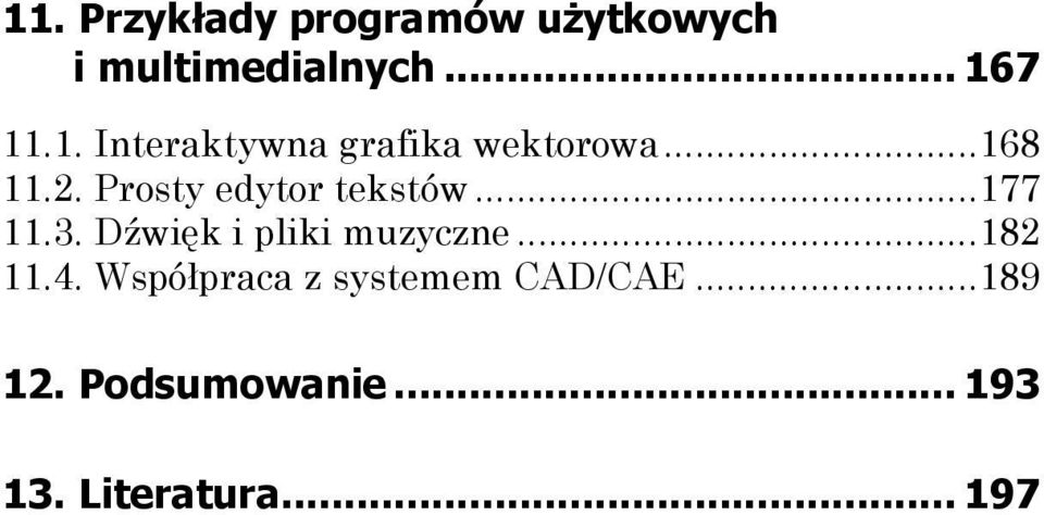 Dźwięk i pliki muzyczne...182 11.4.