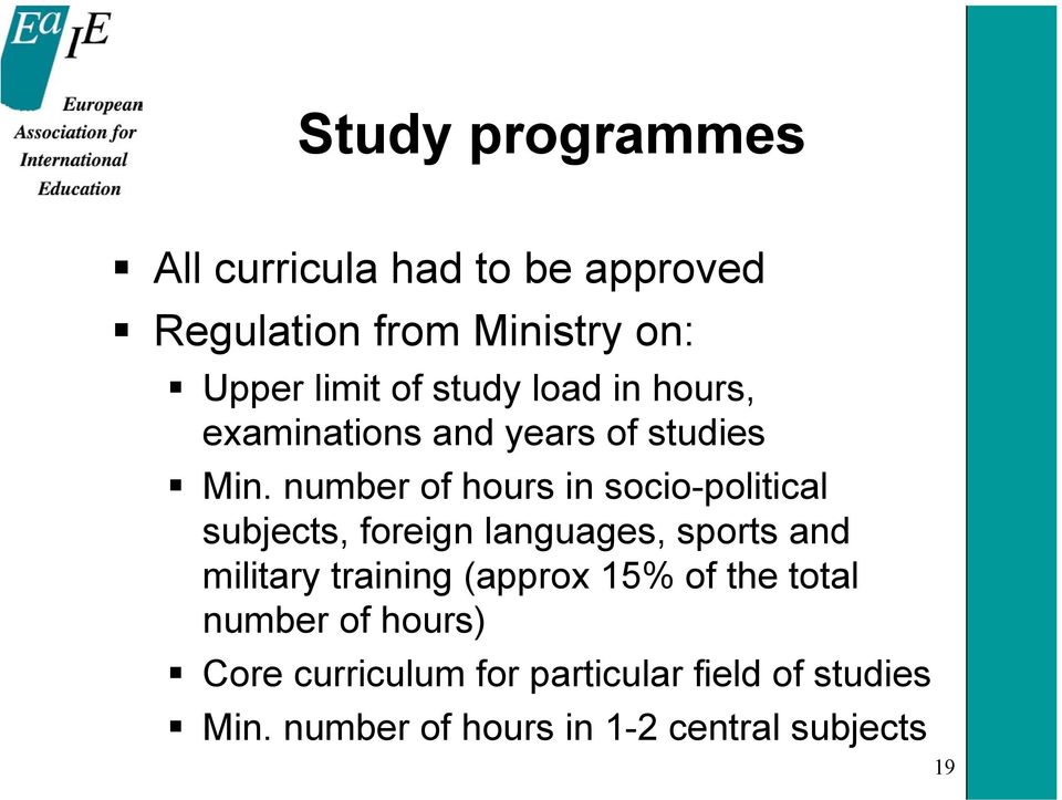 number of hours in socio-political subjects, foreign languages, sports and military training