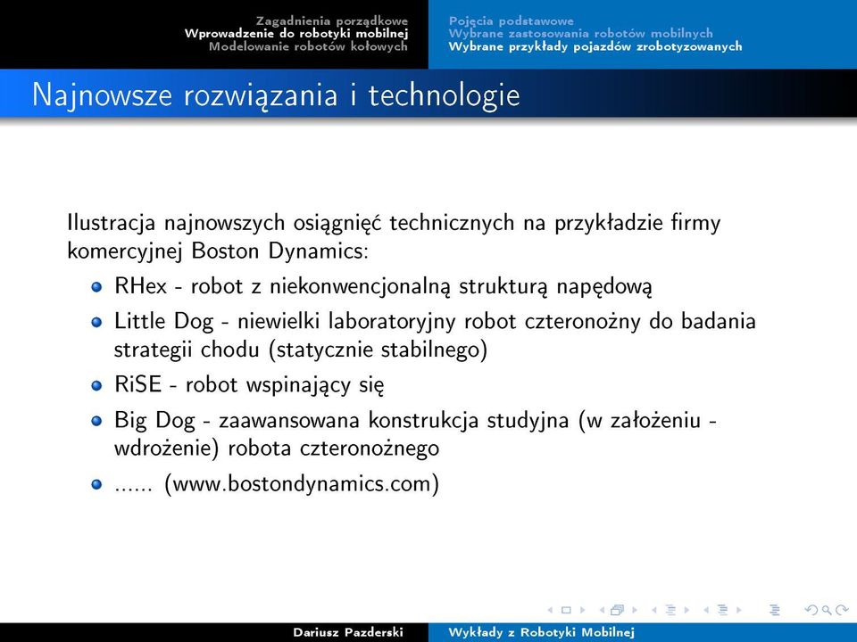 laboratoryjny robot czterono»ny do badania strategii chodu (statycznie stabilnego) RiSE - robot wspinaj cy