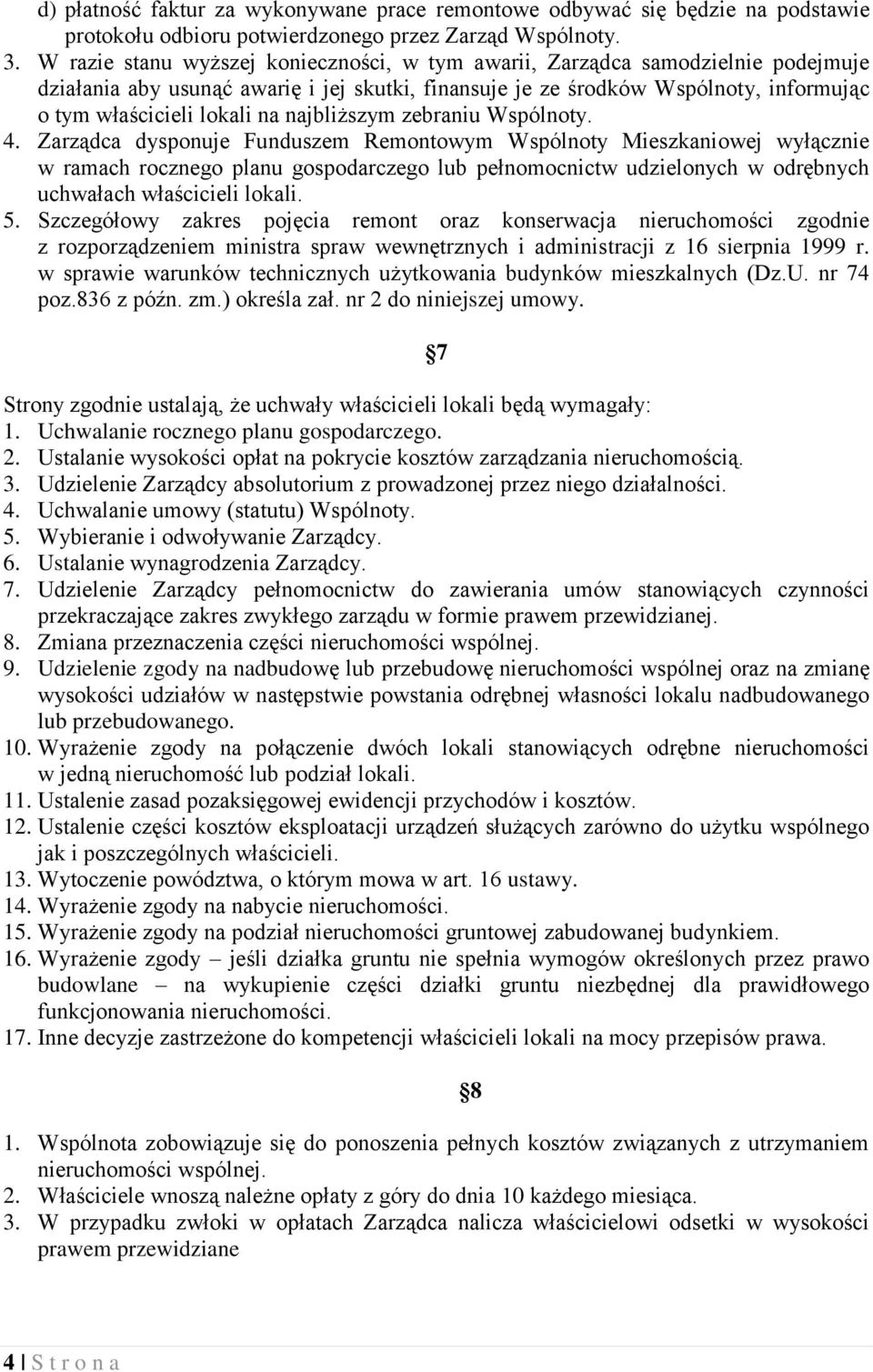 najbliższym zebraniu Wspólnoty. 4.