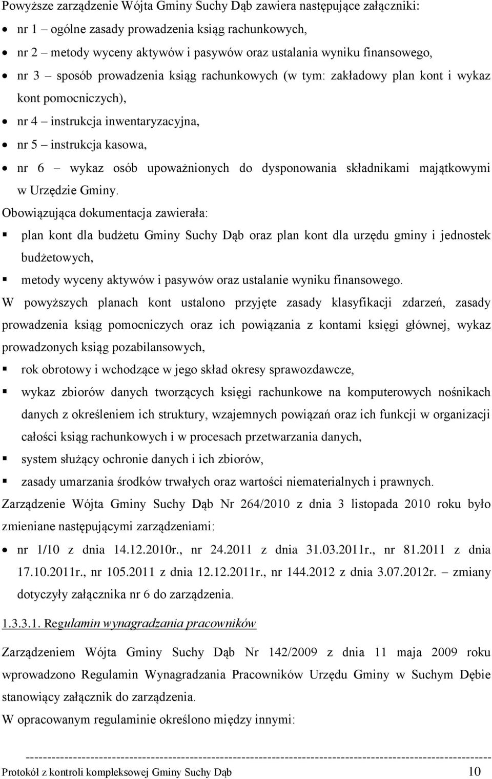 dysponowania składnikami majątkowymi w Urzędzie Gminy.