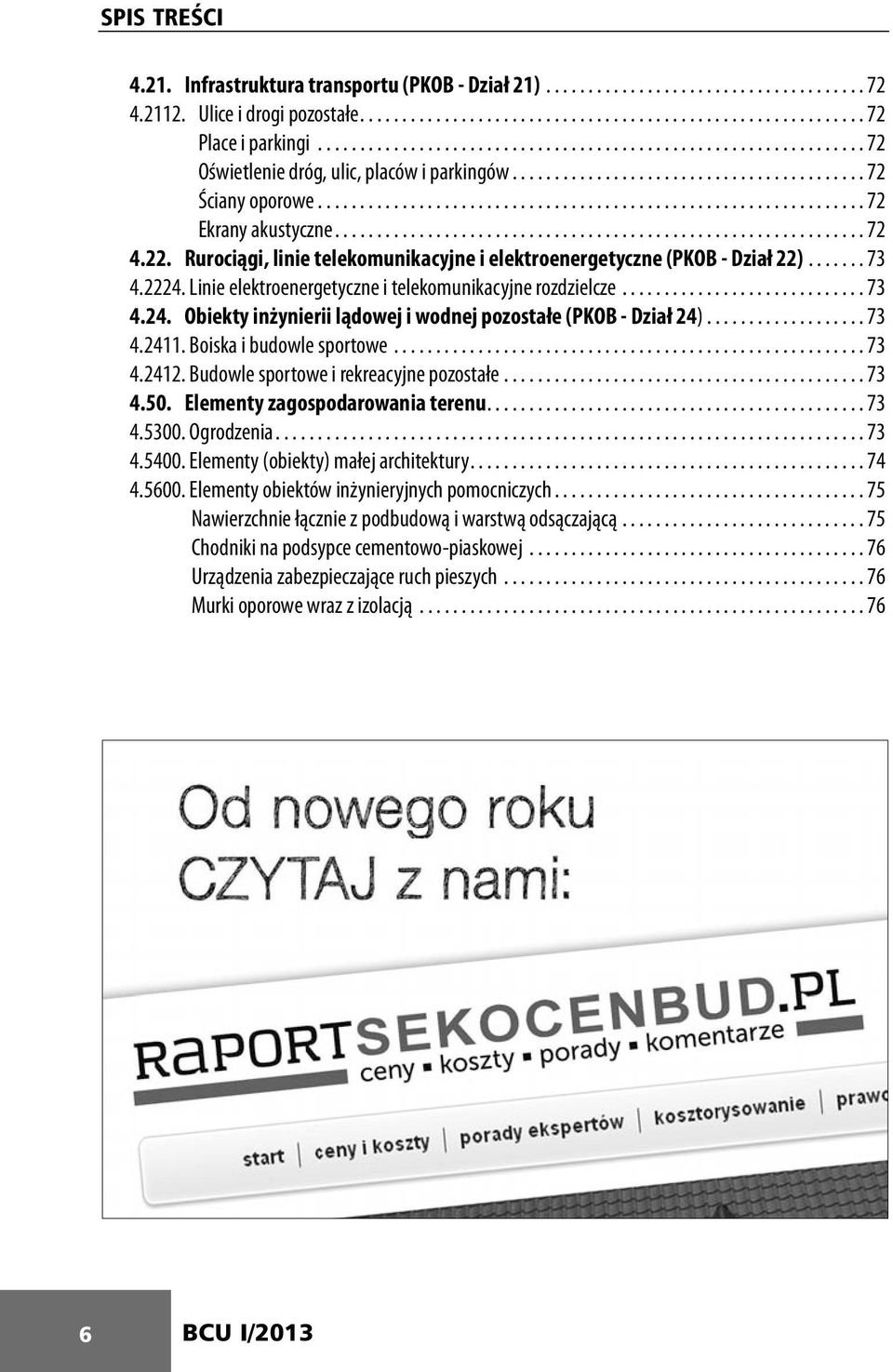 .............................................................. 72 4.22. Rurociągi, linie telekomunikacyjne i elektroenergetyczne (PKOB - Dział 22)....... 73 4.2224.