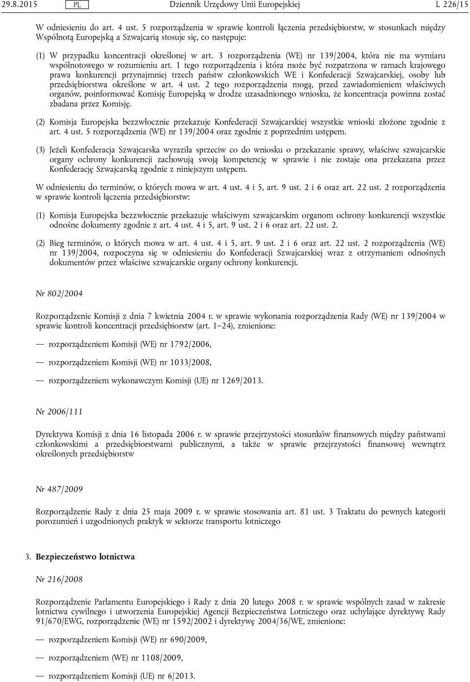 3 rozporządzenia (WE) nr 139/2004, która nie ma wymiaru wspólnotowego w rozumieniu art.