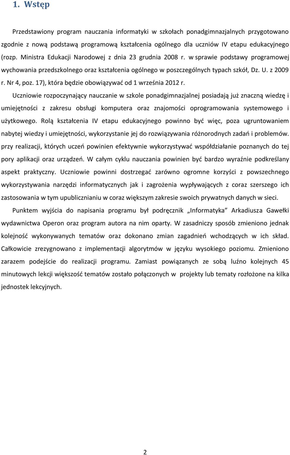 17), która będzie obowiązywać od 1 września 2012 r.