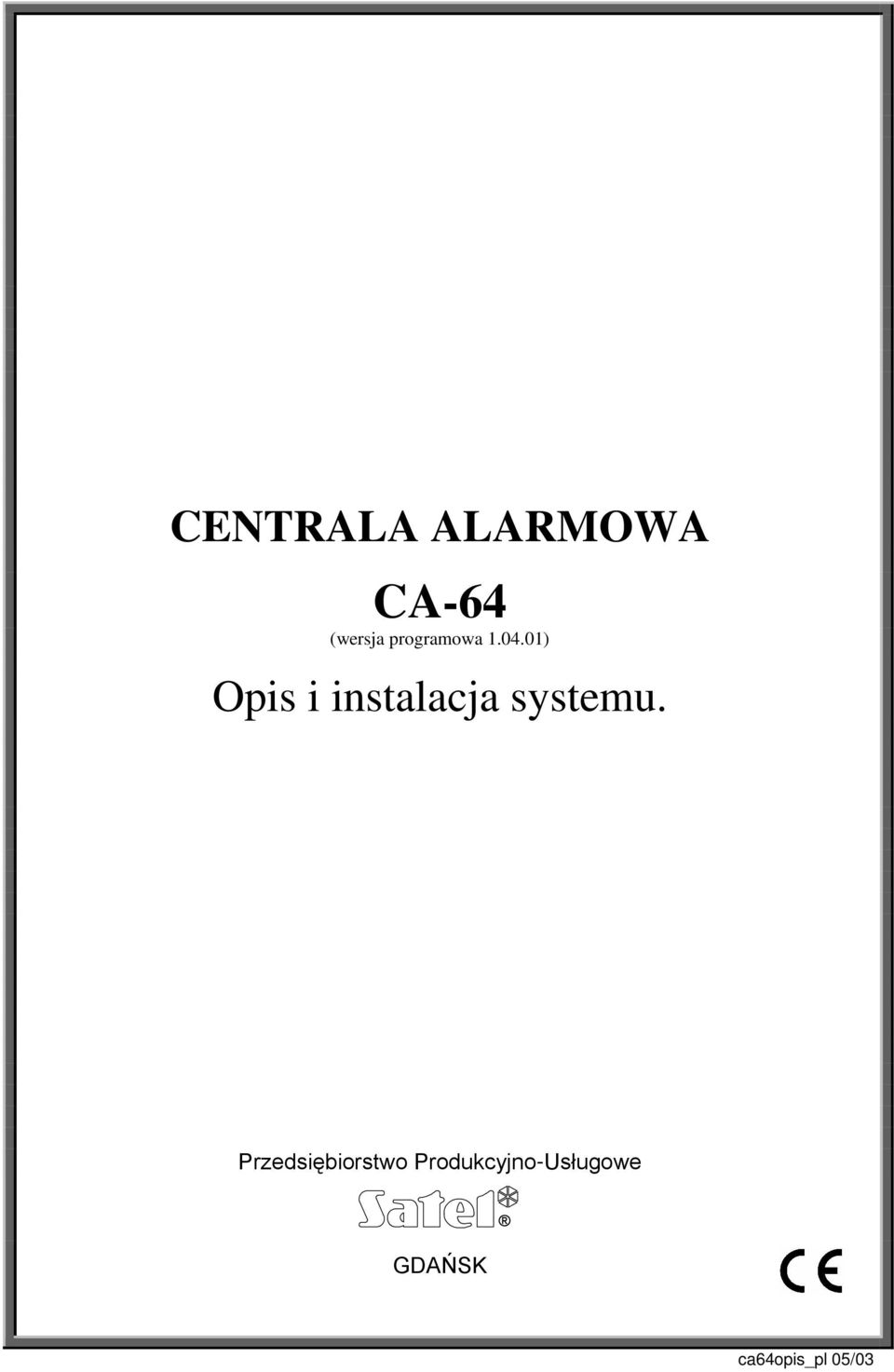 01) Opis i instalacja systemu.