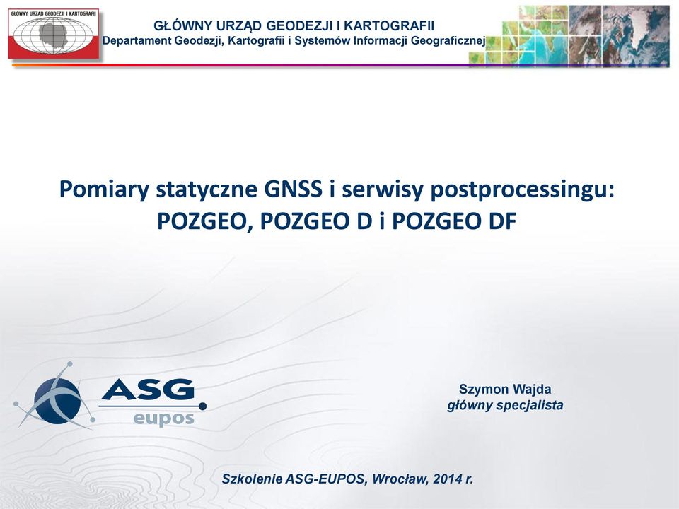 statyczne GNSS i serwisy postprocessingu: POZGEO, POZGEO D i