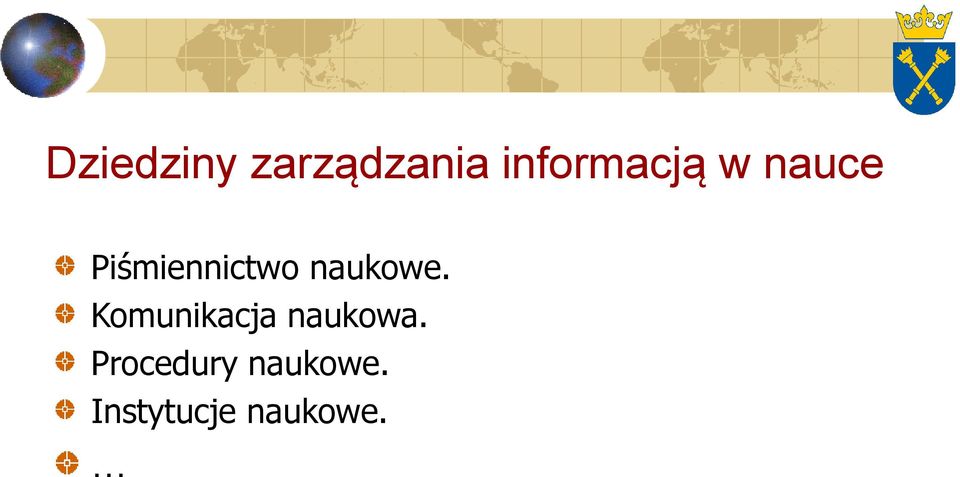 Piśmiennictwo naukowe.