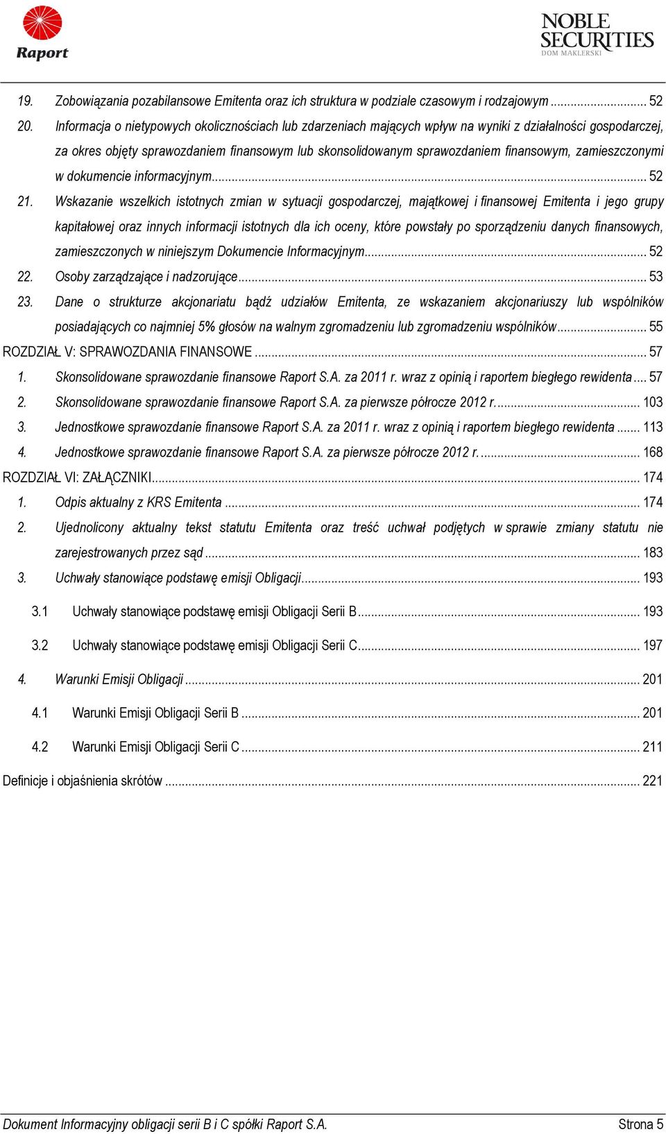 zamieszczonymi w dokumencie informacyjnym... 52 21.