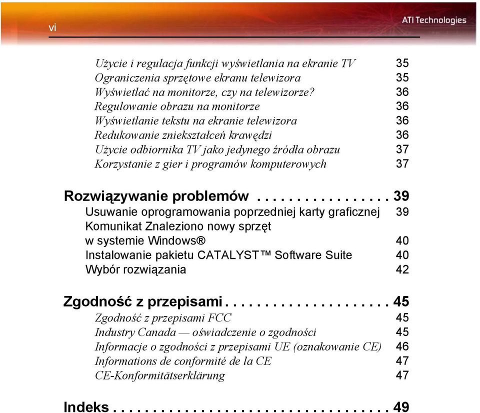 programów komputerowych 37 Rozwiązywanie problemów.