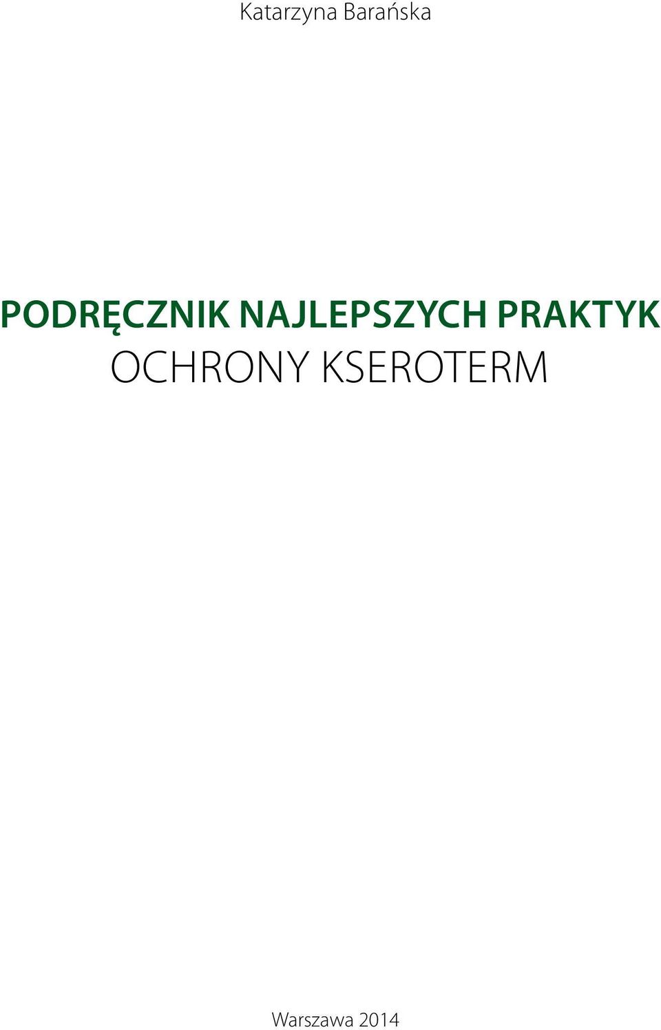 najlepszych praktyk