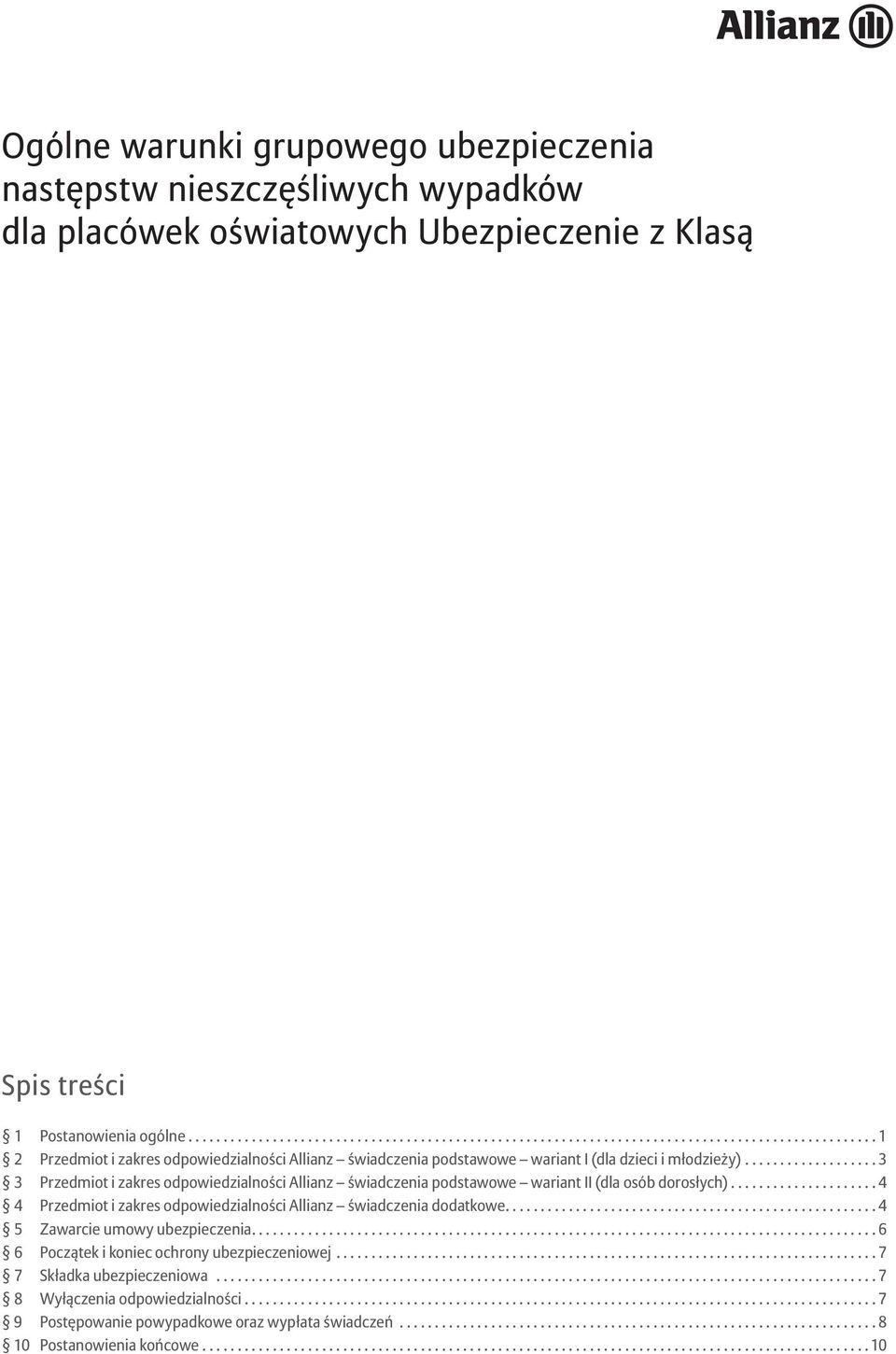 .. 3 3 Przedmiot i zakres odpowiedzialności Allianz świadczenia podstawowe wariant II (dla osób dorosłych).