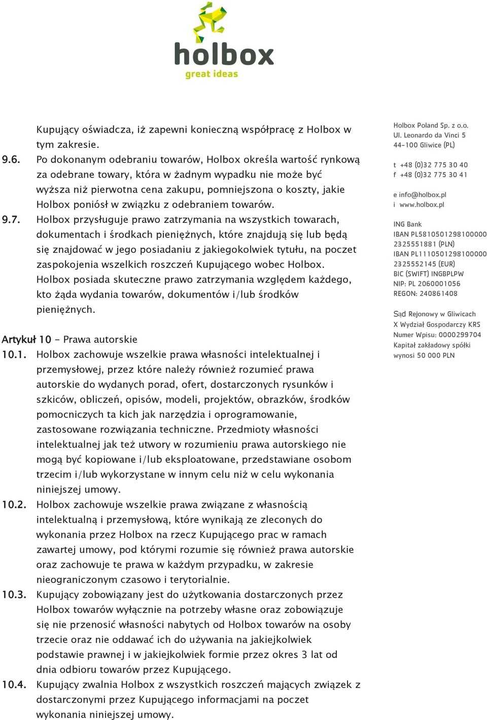 związku z odebraniem towarów. 9.7.