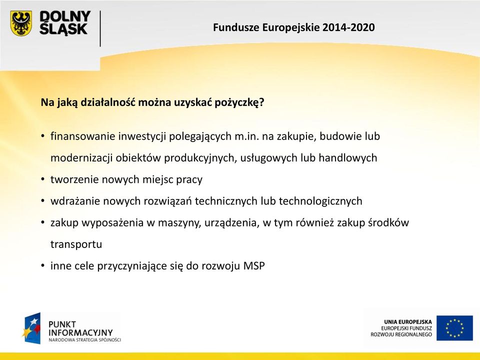 estycji polegających m.in.