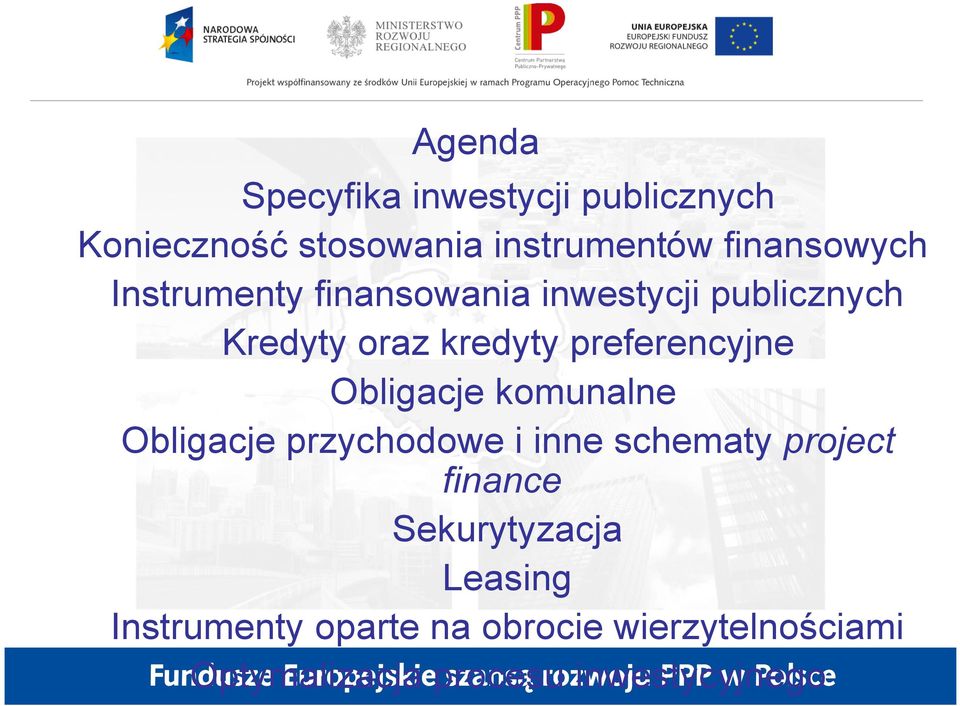 komunalne Obligacje przychodowe i inne schematy project finance Sekurytyzacja Leasing Instrumenty