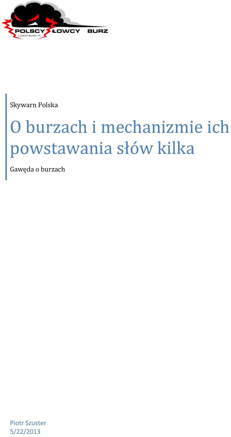 powstawania słów kilka