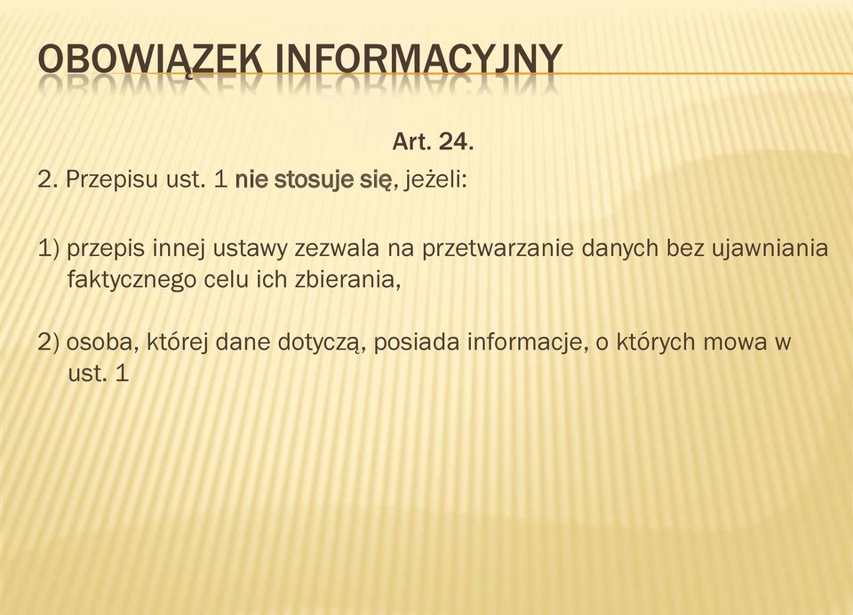 przetwarzanie danych bez ujawniania faktycznego celu ich