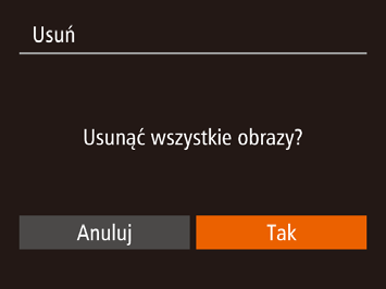 Aby wskazać zdjęcia, wykonaj czynności podane w punktach 2 3 w podrozdziale Wybieranie zakresu (= 78). 3 Usuń zdjęcia.