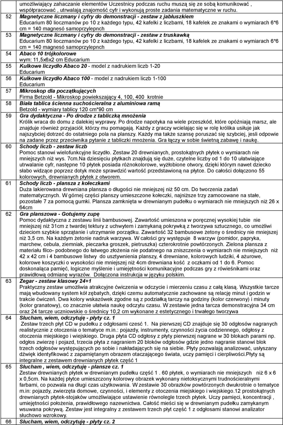 samoprzylepnch 53 Magnetyczne liczmany i cyfry do demonstracji - zestaw z truskawką Educarium 80 lioczmanów po 10 z każdego typu, 42 kafelki z liczbami, 18 kafelek ze znakami o wymiarach 6*6 cm = 140