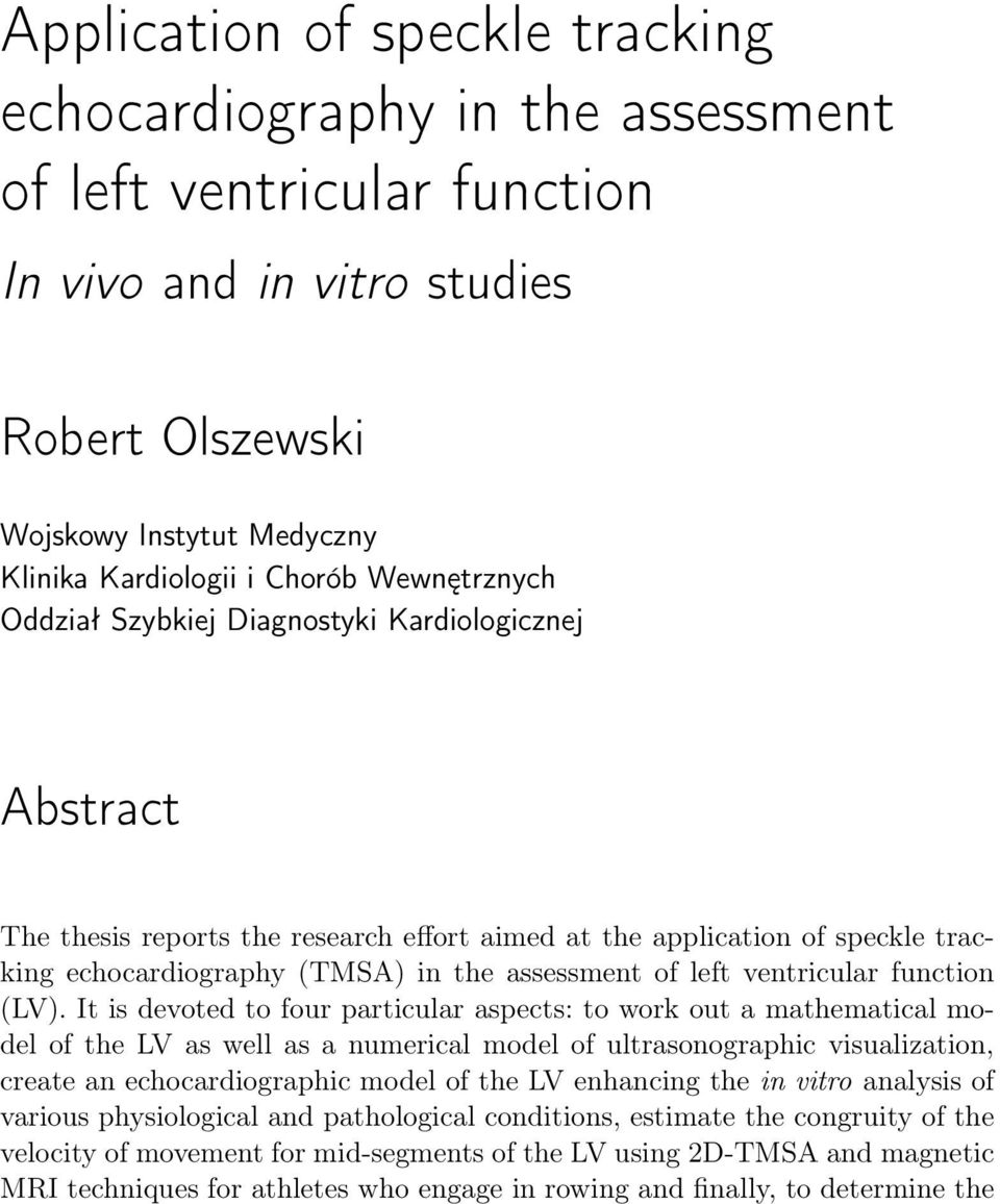 left ventricular function (LV).