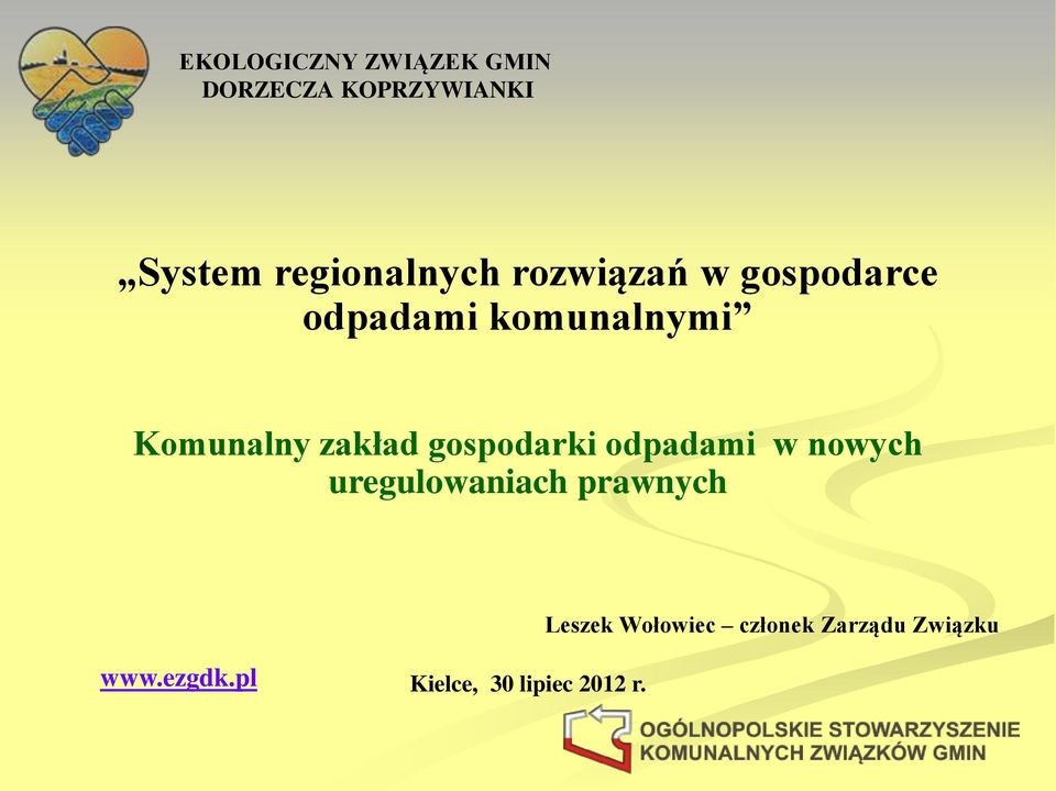 zakład gospodarki w nowych uregulowaniach prawnych Leszek